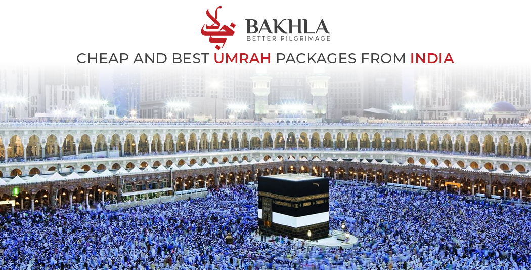 Cheap and Best Umrah Packages